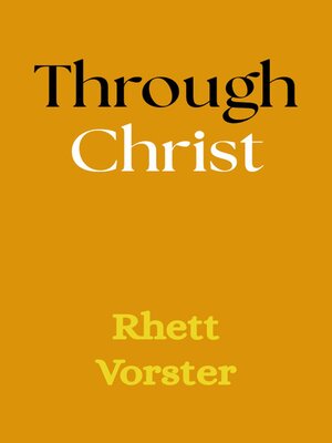cover image of Through Christ